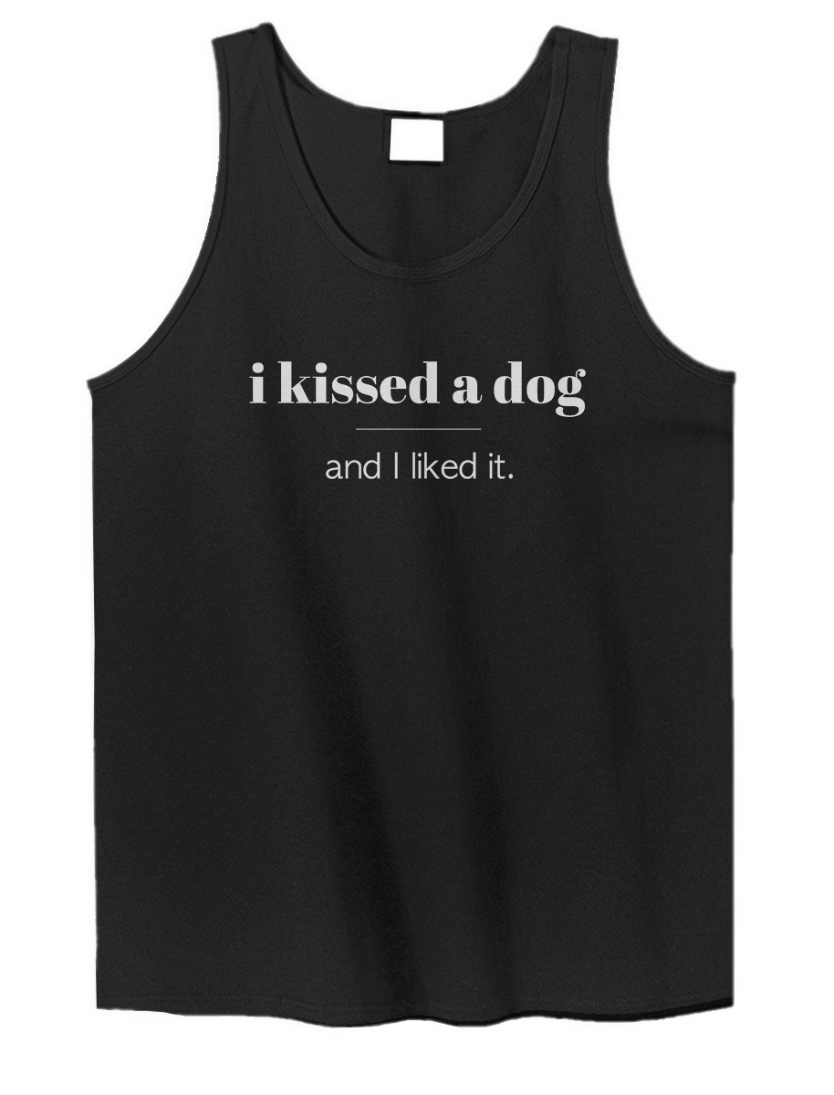 I Kissed A Dog