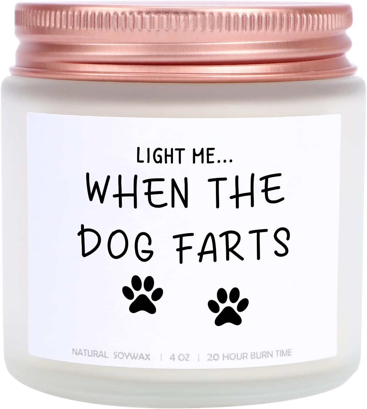 Butitnow Lavender Scented Soy Candles - Light Me When The Dog F**ts Candle