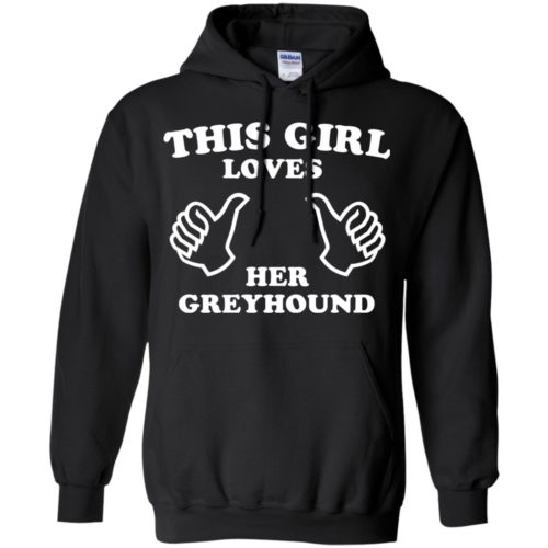 This Girl Loves Her Greyhound Hoodie Black