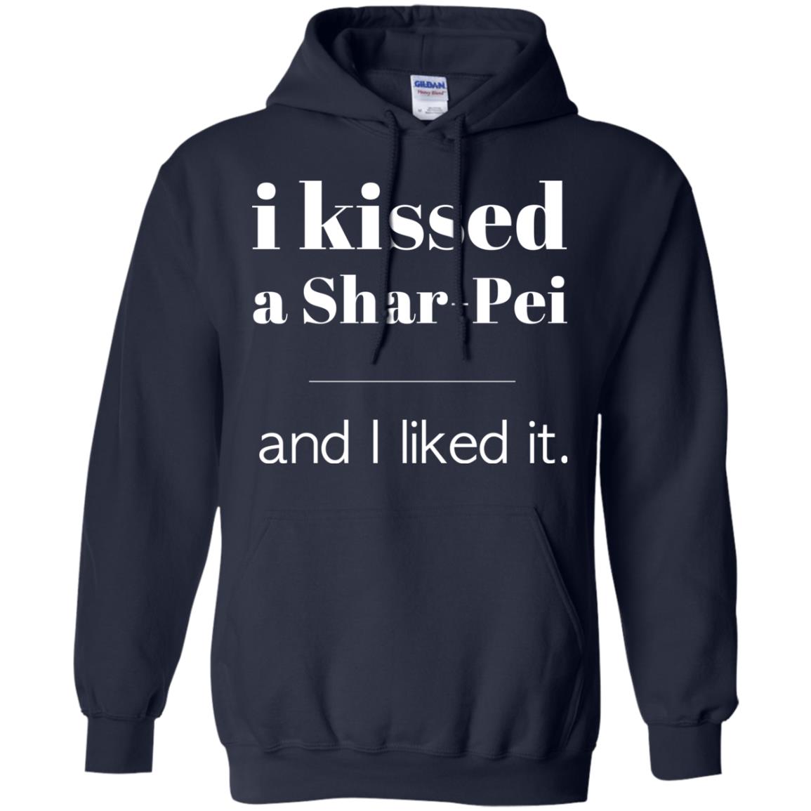I Kissed A Shar-Pei Hoodie Navy