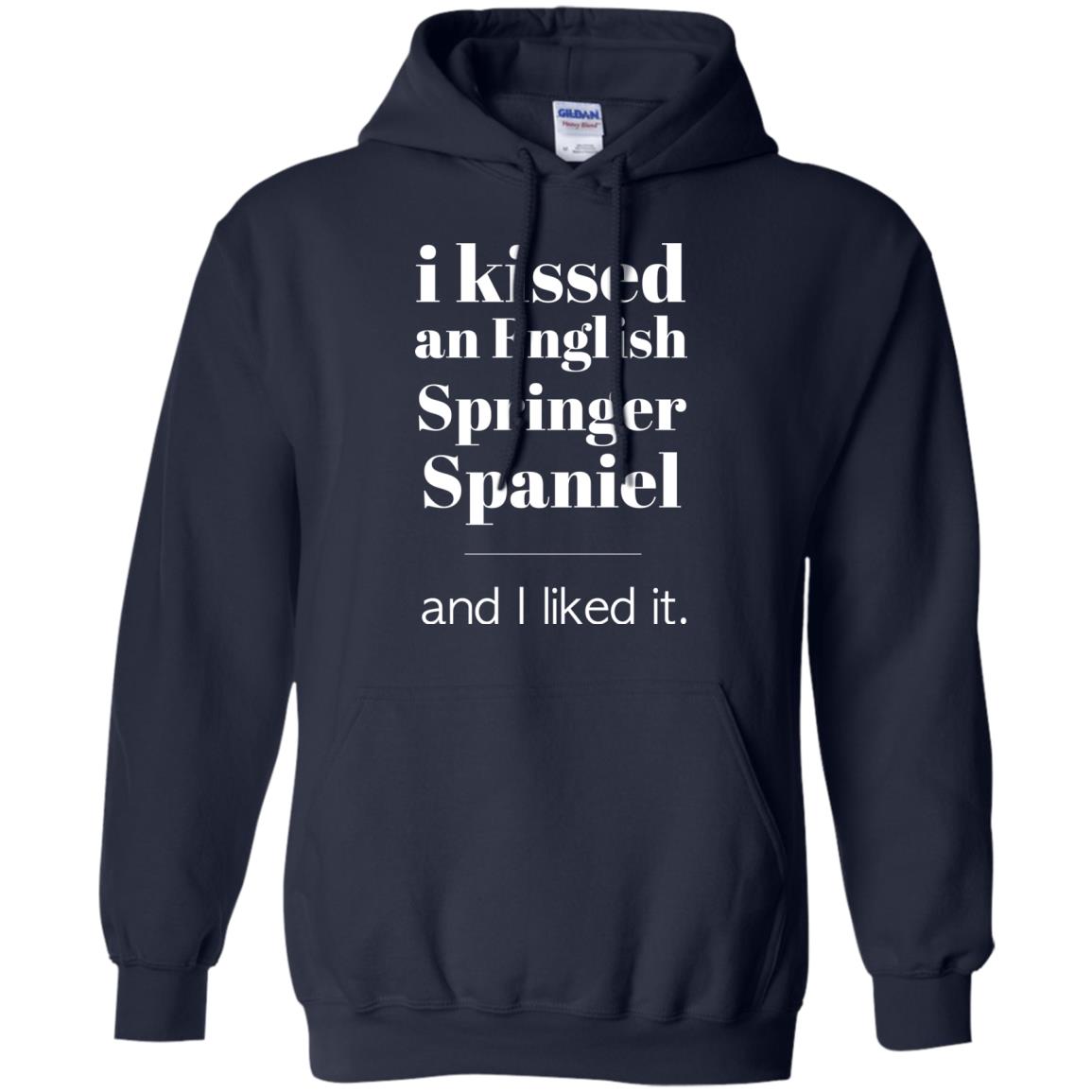 I Kissed An English Springer Spaniel Hoodie Navy