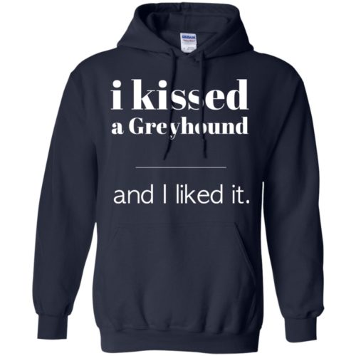 I Kissed A Greyhound Hoodie Navy