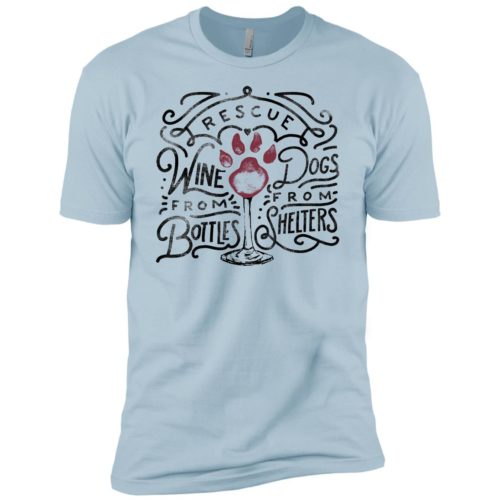 Rescue Dogs & Wine Premium Tee