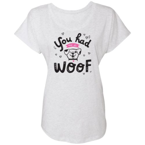 You Had Me At Woof Slouchy Tee Heather White