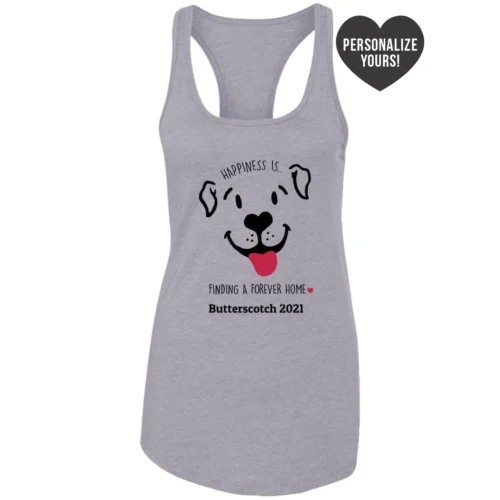 Happiness Is A Forever Home Personalized Ideal Tank Heather Grey 🐾