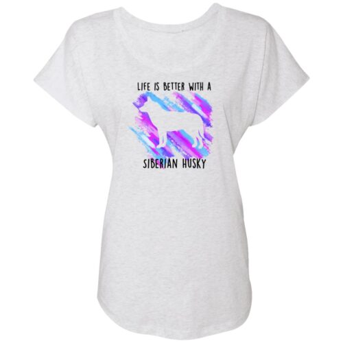 Life Is Better With A Siberian Husky Slouchy Tee Heather White
