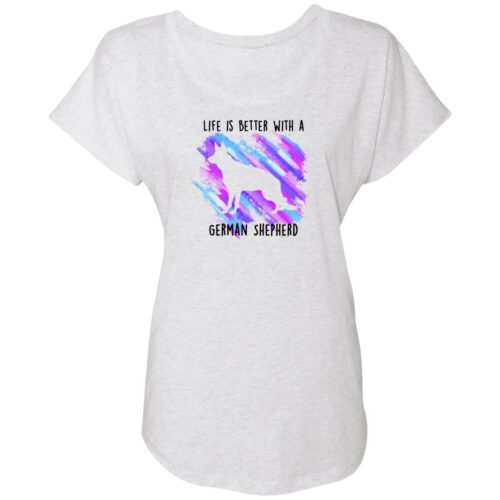 Life Is Better With A German Shepherd Slouchy Tee Heather White