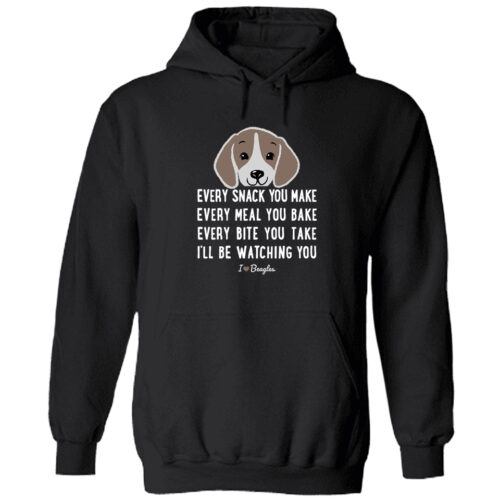 Every Snack You Make - Beagle Pullover Hoodie Black