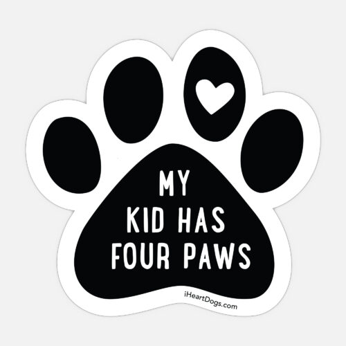 My Kid have 4 Paws - Car Magnet
