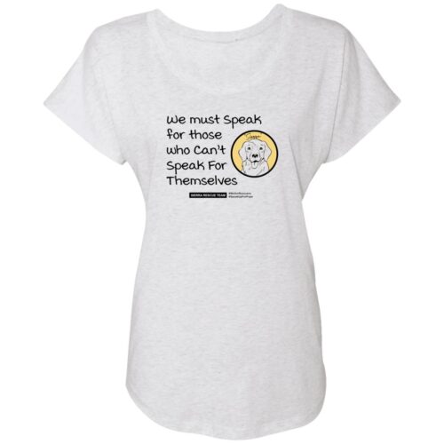 We Must Speak for Those Who Can’t Speak for Themselves  Slouchy Tee Heather White – “Be A Savior for Sierra”
