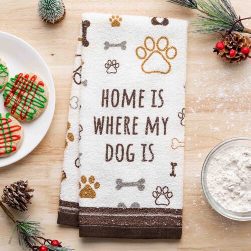 Home is Where My Dog is - Kitchen Dog Towel (Set of 2) -  Super Deal $8.19 (Limit 1 Per Customer)