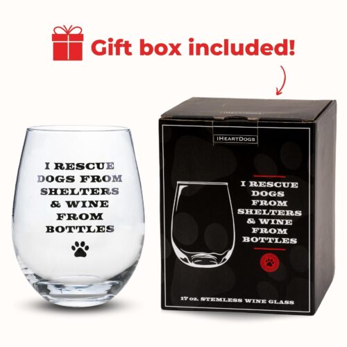 I Rescue Dogs From Shelters Stemless Wine Glass- 17 oz -Deal 35% OFF!