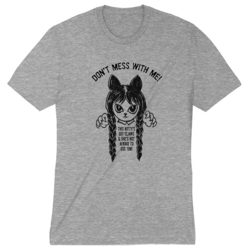 Wednesday’s Don’t Mess With Me Premium Tee Grey - Deal 35% OFF!