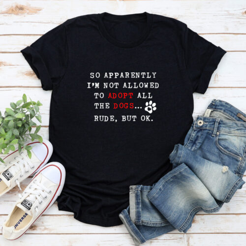 Adopt All The Dogs Premium Tee Black - Deal 35% OFF!