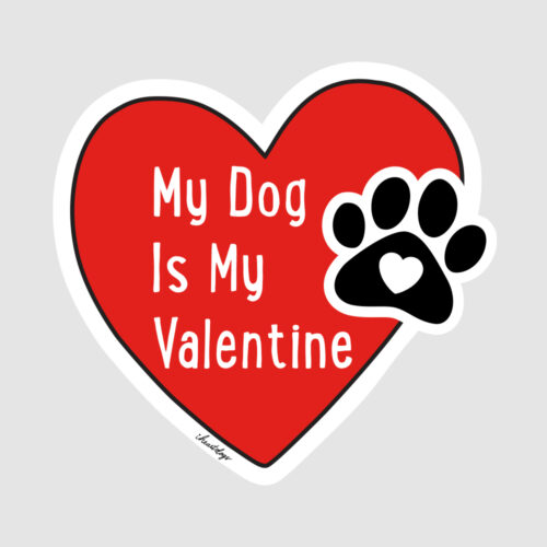 My Dog is My Valentine- Car Magnet❤️