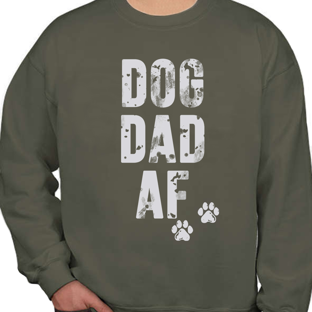Dog Dad AF Sweatshirt Military Green