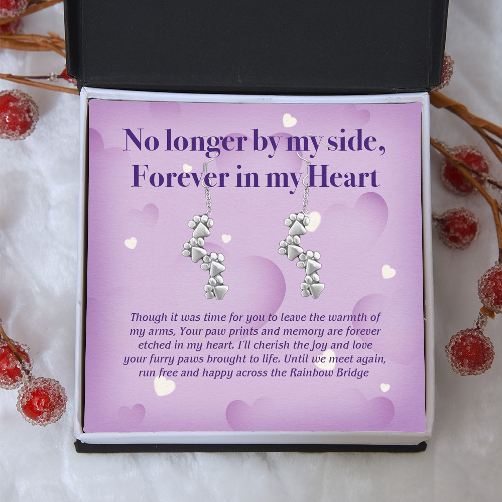"No Longer By My Side, Forever In My Heart" - Four Paw Earrings Includes Gift Box & Card