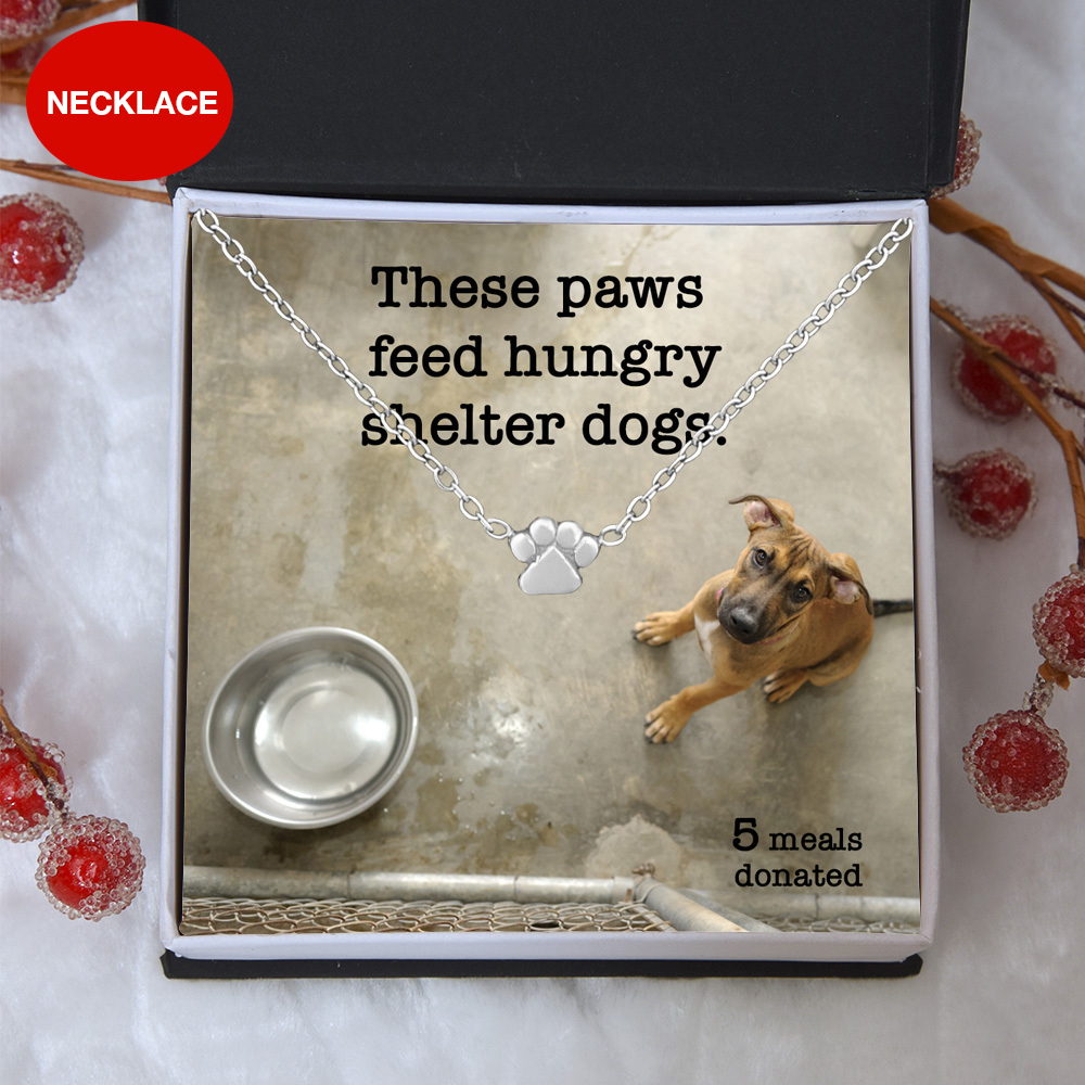 Image of Special Offer! "These Paws Feed Hungry Shelter Dogs" - One Paw Necklace Includes Gift Box & Card