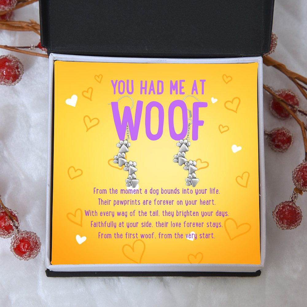 "You Had Me At Woof" - Four Paw Earrings Includes Gift Box & Card