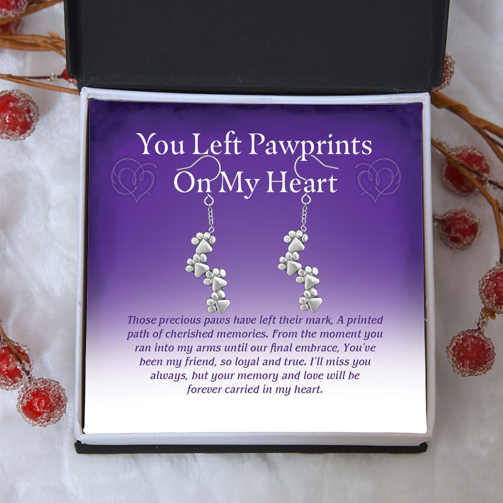"You Left Pawprints On My Heart"  - Four Paw Earrings Includes Gift Box & Card
