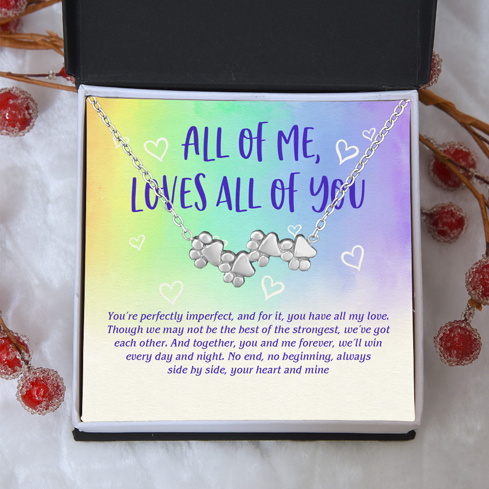 "All of Me Loves All of You"- Four Paw Bracelet Includes Gift Box & Card