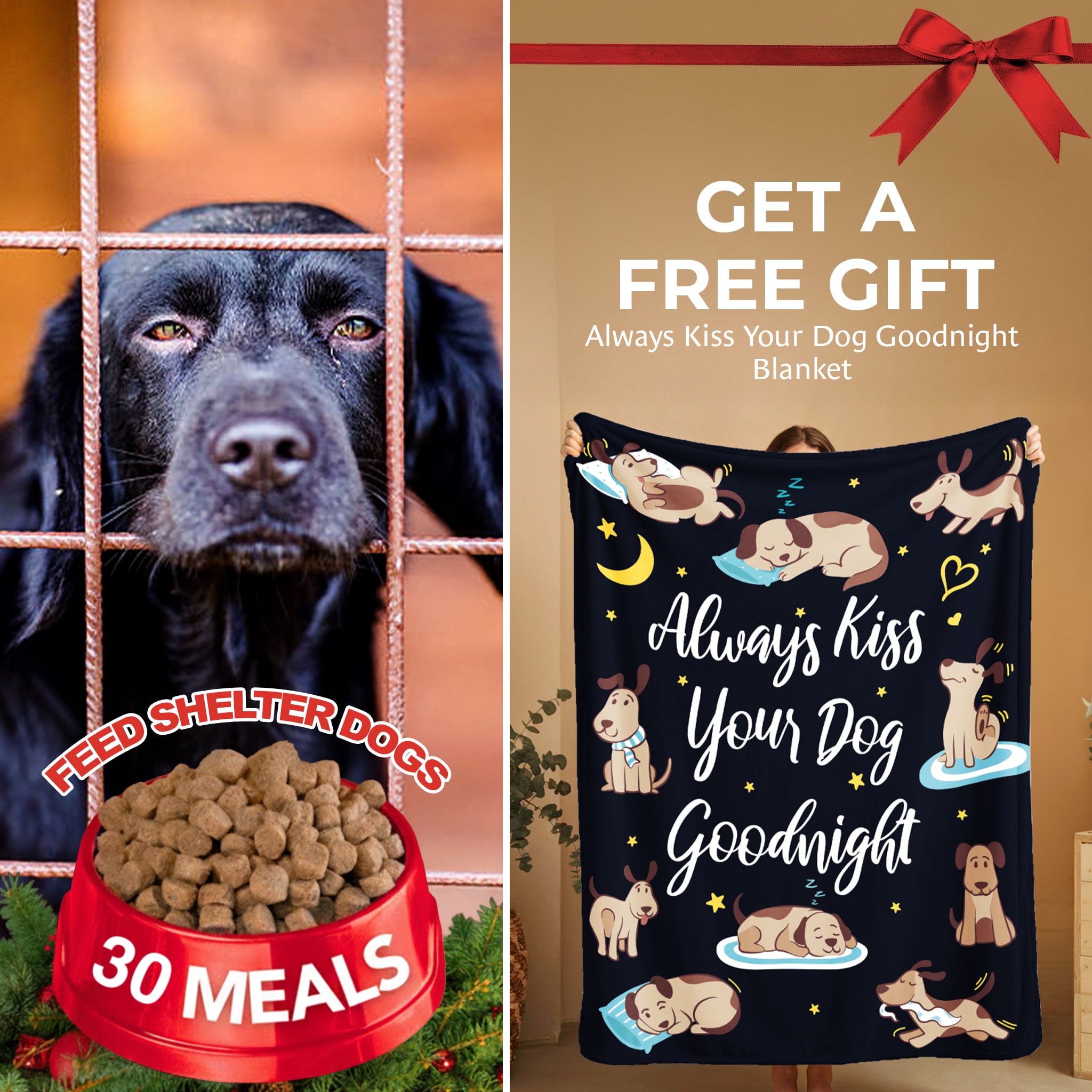 FUND 30 Meals for $20 and Get a FREE Always Kiss Your Dog Goodnight Blanket – Large 60″x 45″ Ultra Soft –Blanket, Throw, Home Decor- Helps Feed Hungry Dogs in Need