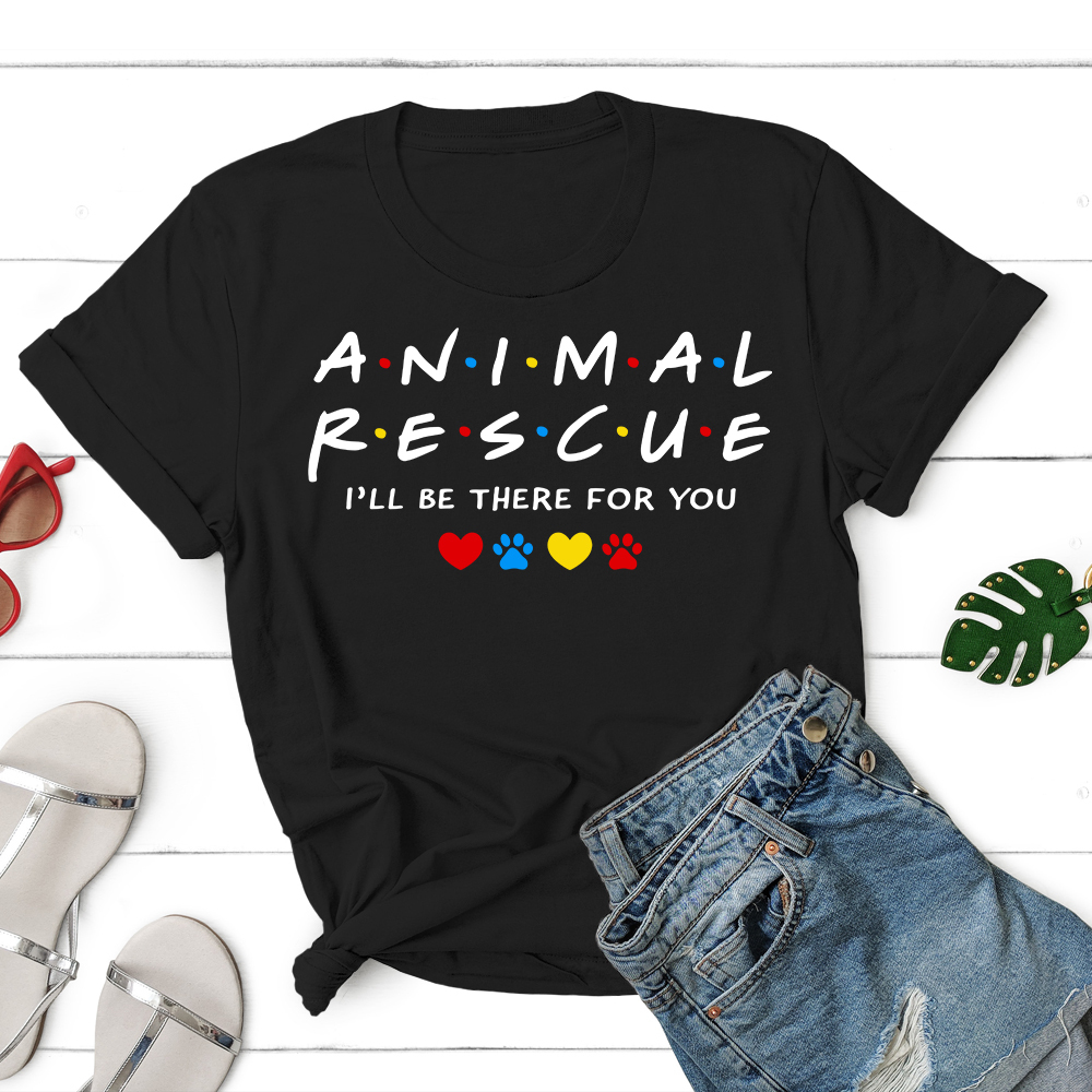 Animal Rescue I’ll Be There For You Standard Tee Black