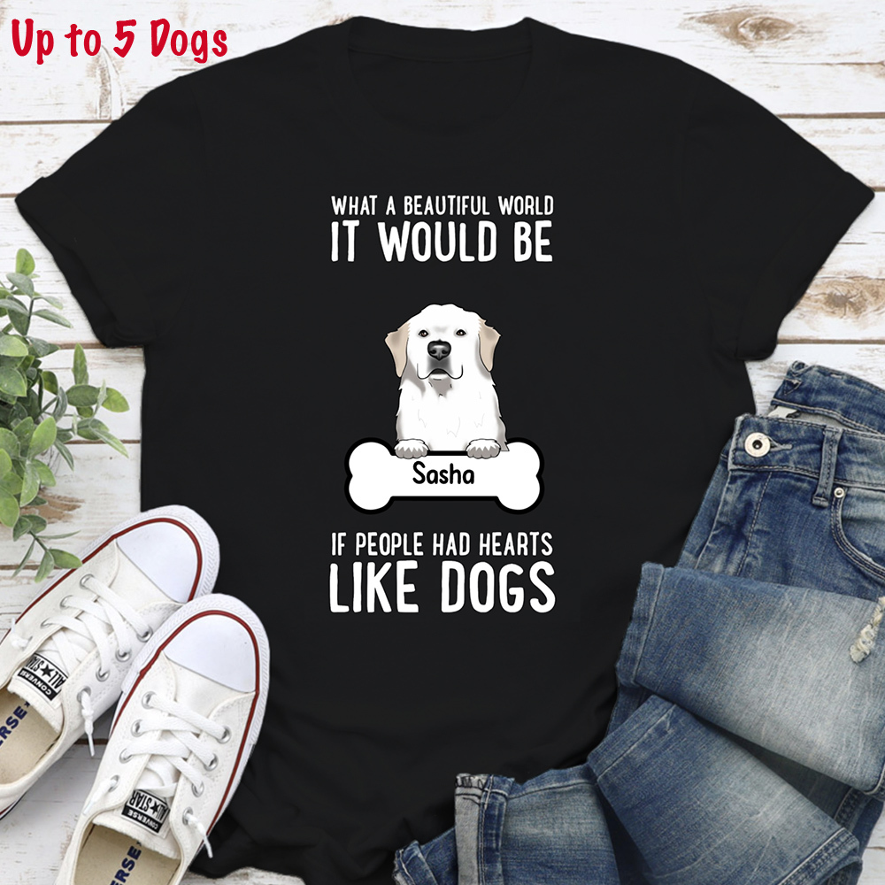 What A Beautiful World It Would Be  ... Personalized Standard Tee Black – Choose Your Dog’s Breed and Name (Up to 5 Dogs)