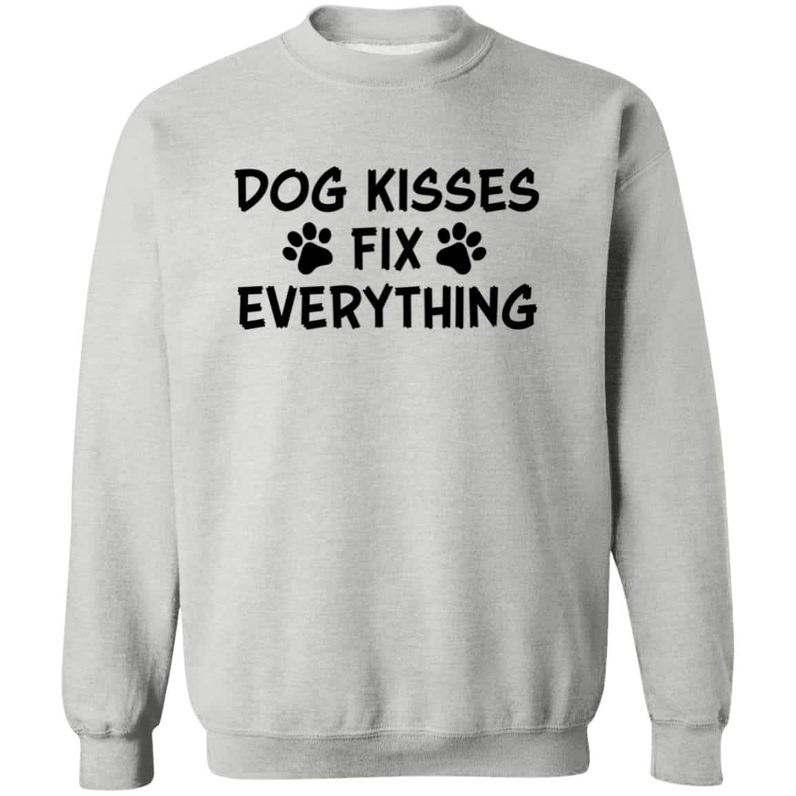 Dog Kisses Fix Everything Sweatshirt Heather Grey