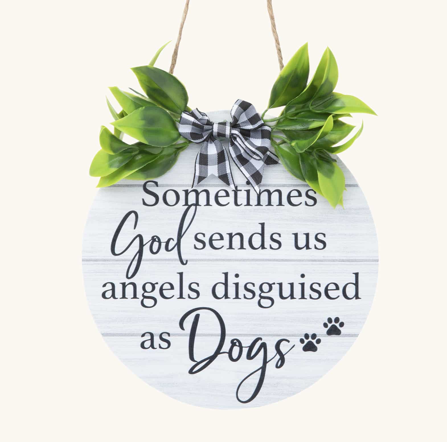 Heavenly Paws: 'Sometimes God Sends Angels' Wooden Sign – Supports Shelter Dogs