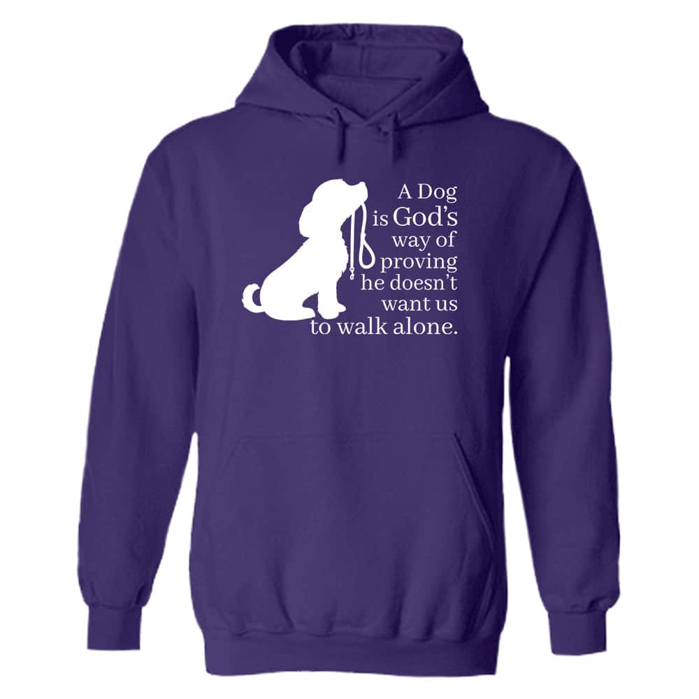 A Dog Is God’s Way Hoodie Purple