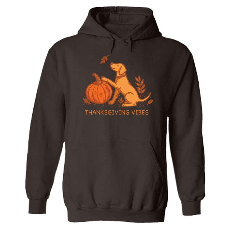 Thanksgiving Vibes Dog Hoodie Brown