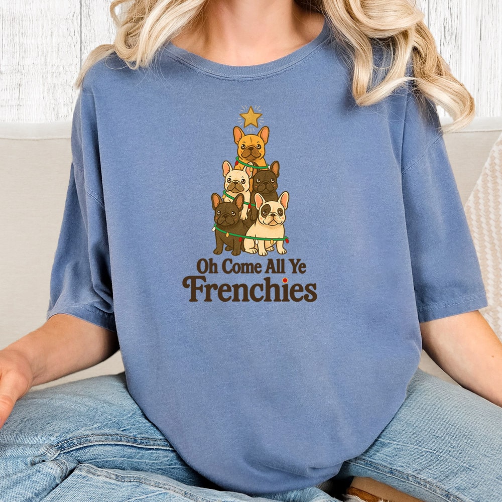 Comfort Colors Oh Come All Ye Frenchies Vintage Washed Tee - Blue Jean