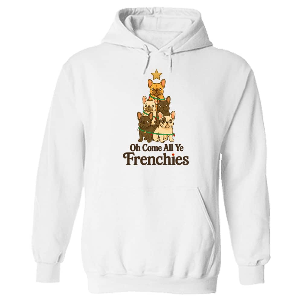Oh Come All Ye Frenchies Hoodie White