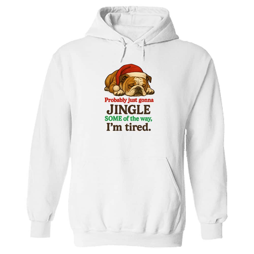 Just Gonna Jingle Some Of The Way Hoodie White