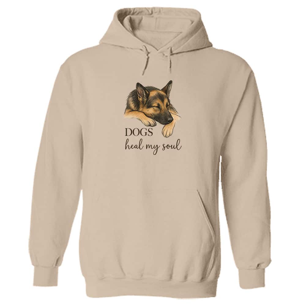 Dogs Heal My Soul - German Shepherd Hoodie Sand