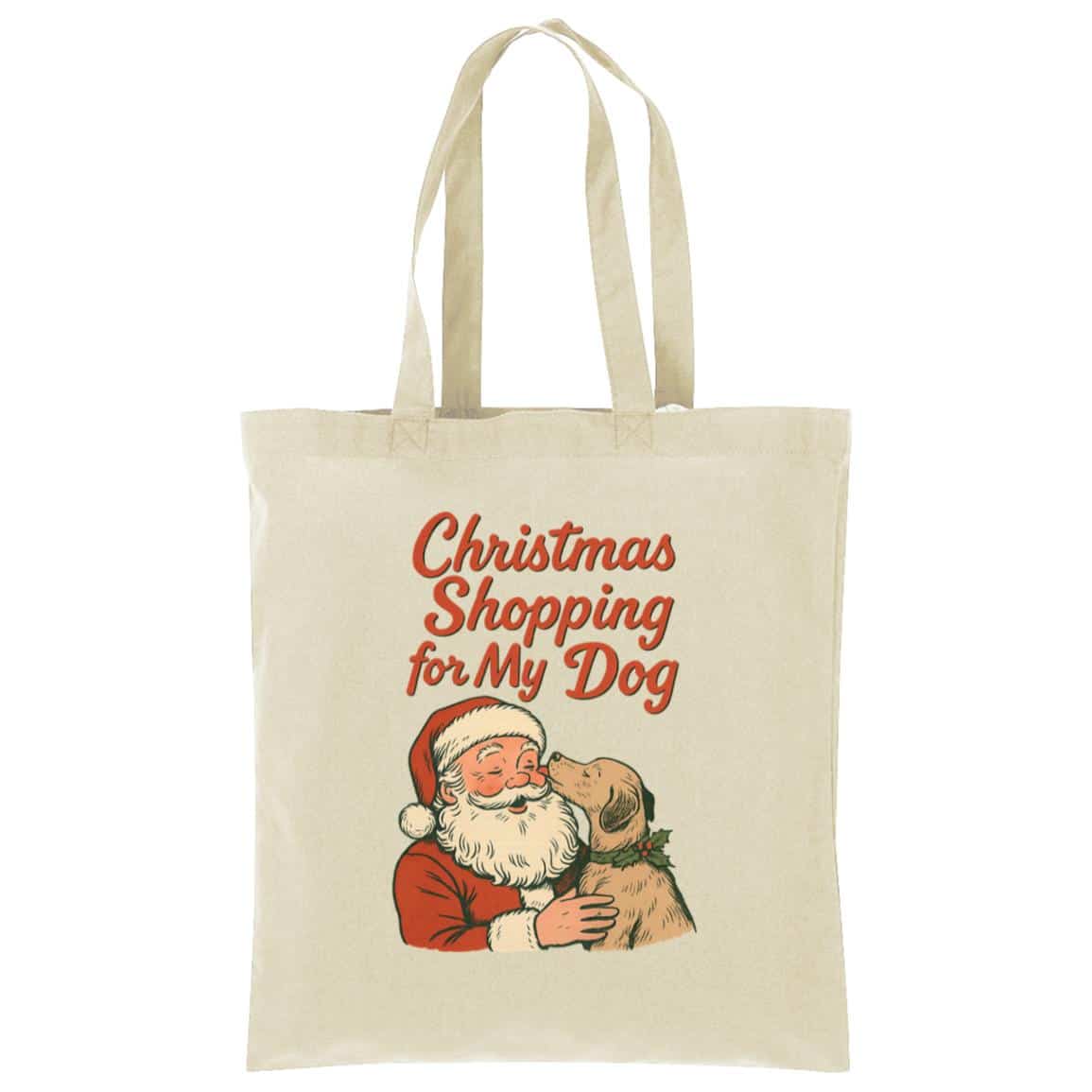 Christmas Shopping For My Dog Cotton Tote Tan