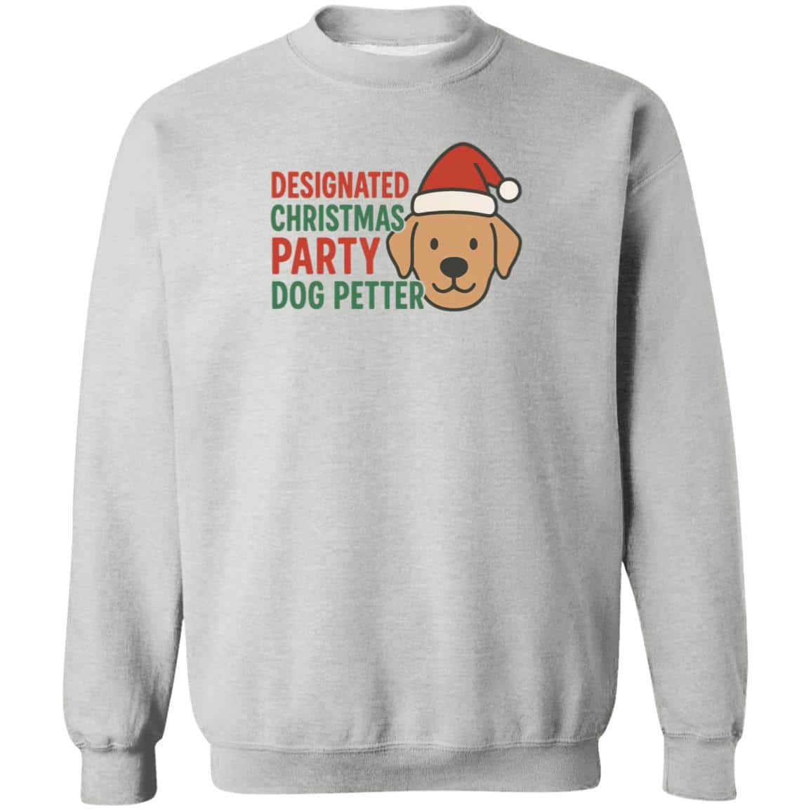 Designated Christmas Party Dog Petter Sweatshirt Heather Grey