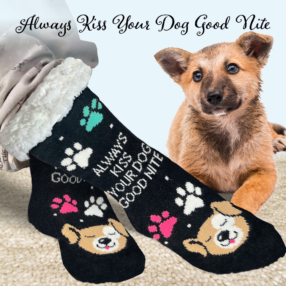 Image of Always Kiss Your Dog Good Nite-Cozy Paw Print Sherpa Lined Slipper Socks- Helps Feed Hungry Dogs in Need