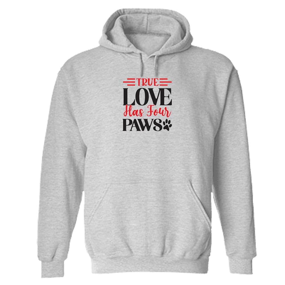 True Love Has Four Paws Hoodie Heather Grey
