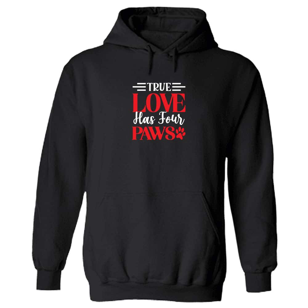 True Love Has Four Paws Hoodie Black