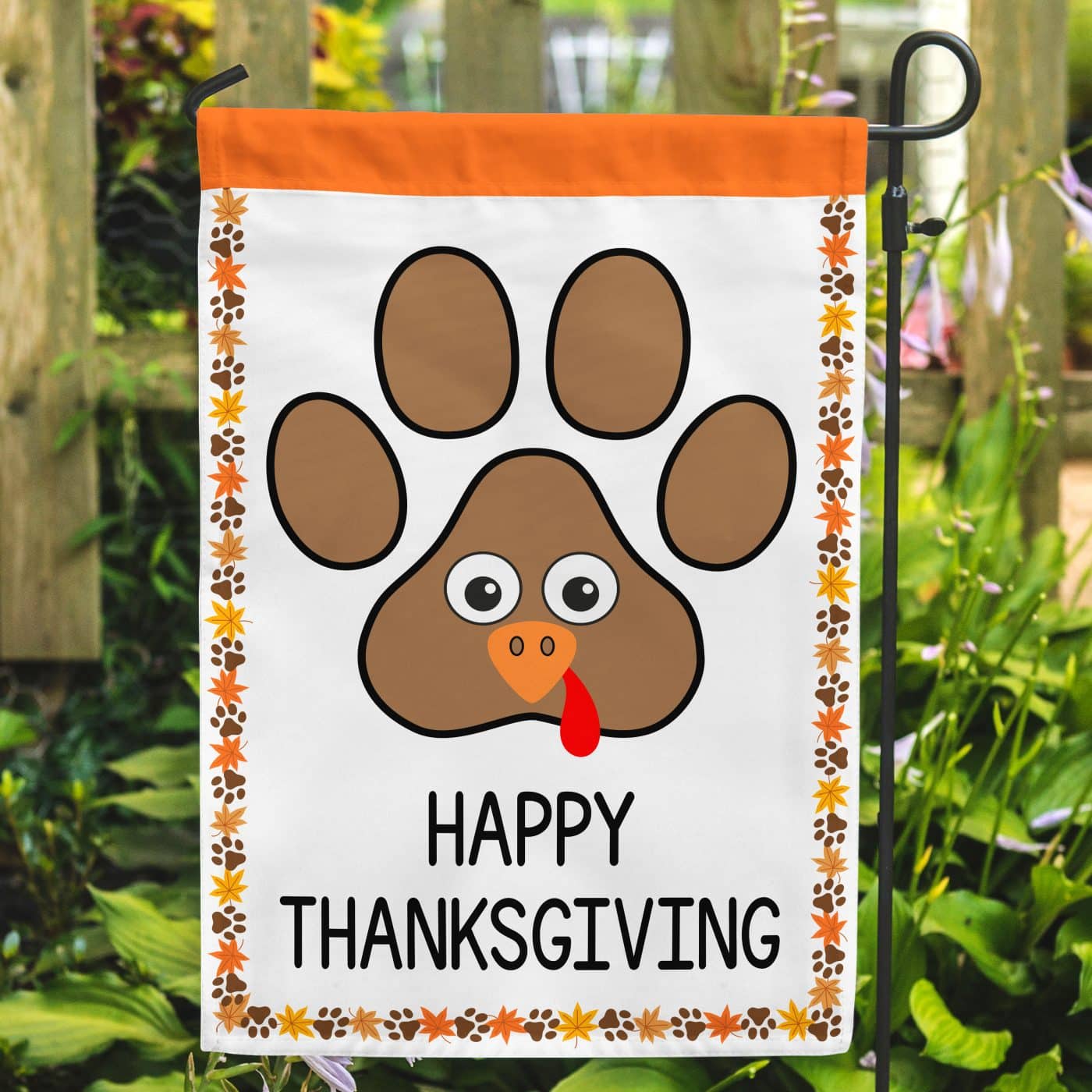 Happy Thanksgiving Turkey Paw Garden Flag - Outdoor Yard Decor- Helps Feed Hungry Shelter Dogs in Need