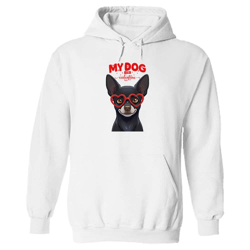 My Dog Is My Valentine Chihuahua Black Hoodie White