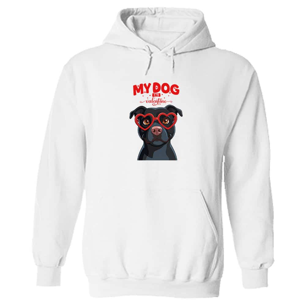 My Dog Is My Valentine Pit Bull Black Hoodie White