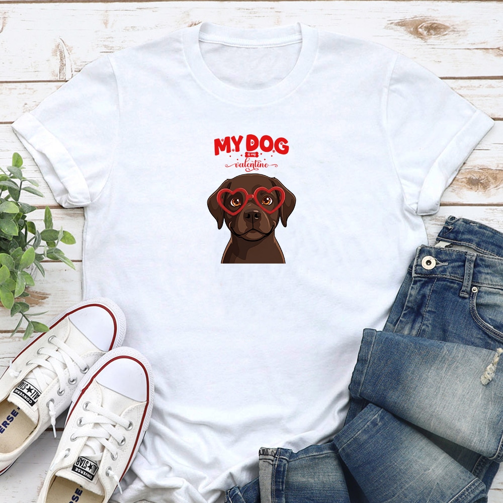 My Dog Is My Valentine Labrador Retriever Chocolate Standard Tee White