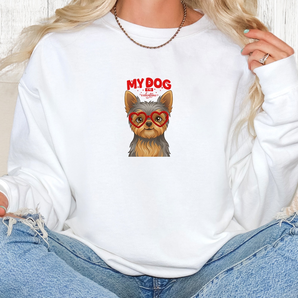 Comfort Colors My Dog Is My Valentine Yorkshire Terrier Blue & Tan Premium  Sweatshirt - White
