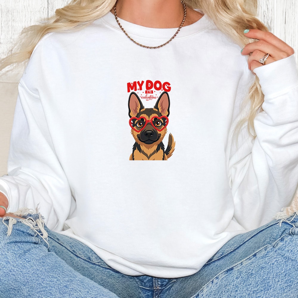 Comfort Colors My Dog Is My Valentine German Shepherd Premium  Sweatshirt - White