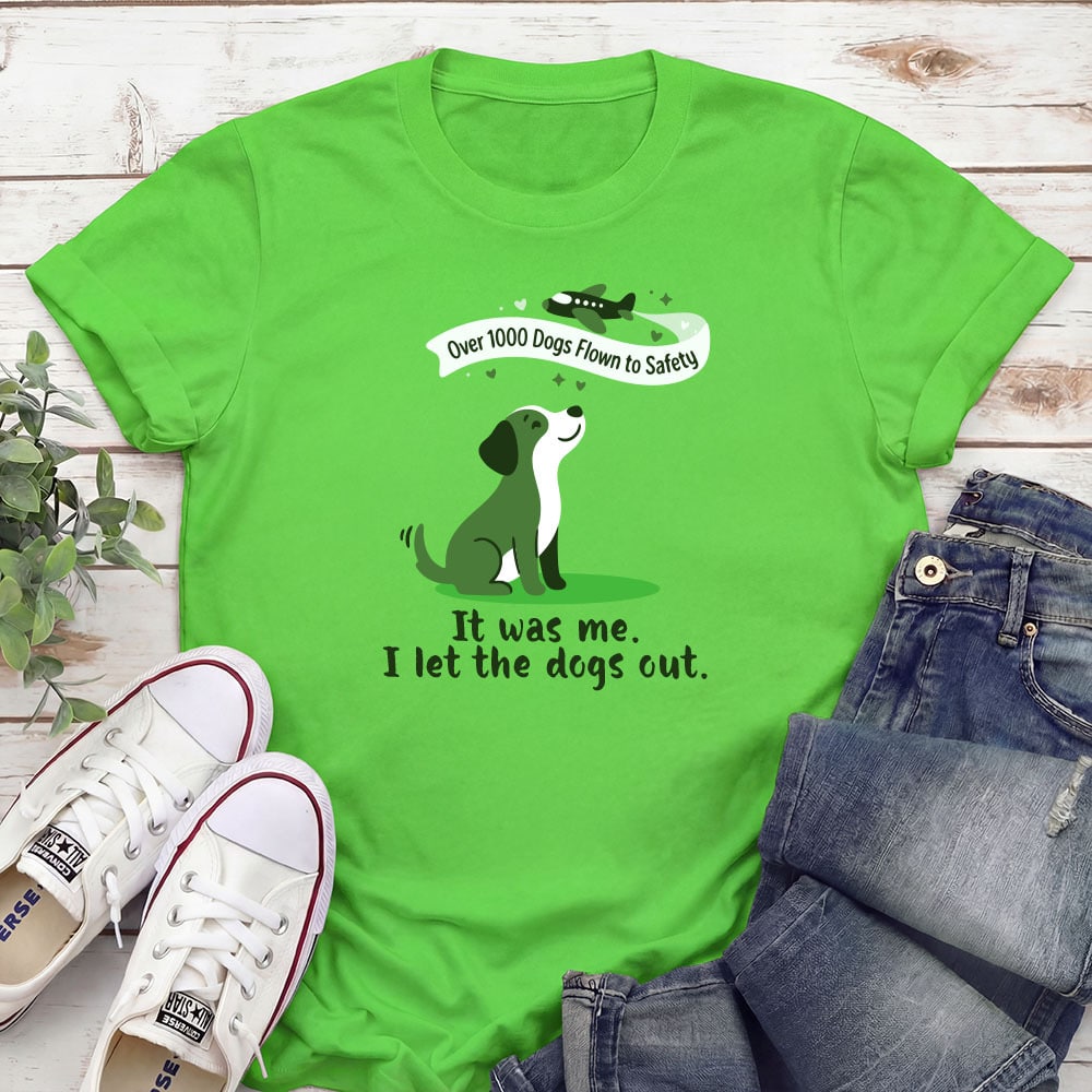 Second Chance Movement It Was Me I Let The Dogs Out Standard Tee Electric Green