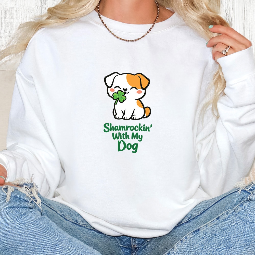 Comfort Colors Shamrockin With My Dog Premium Sweatshirt - White