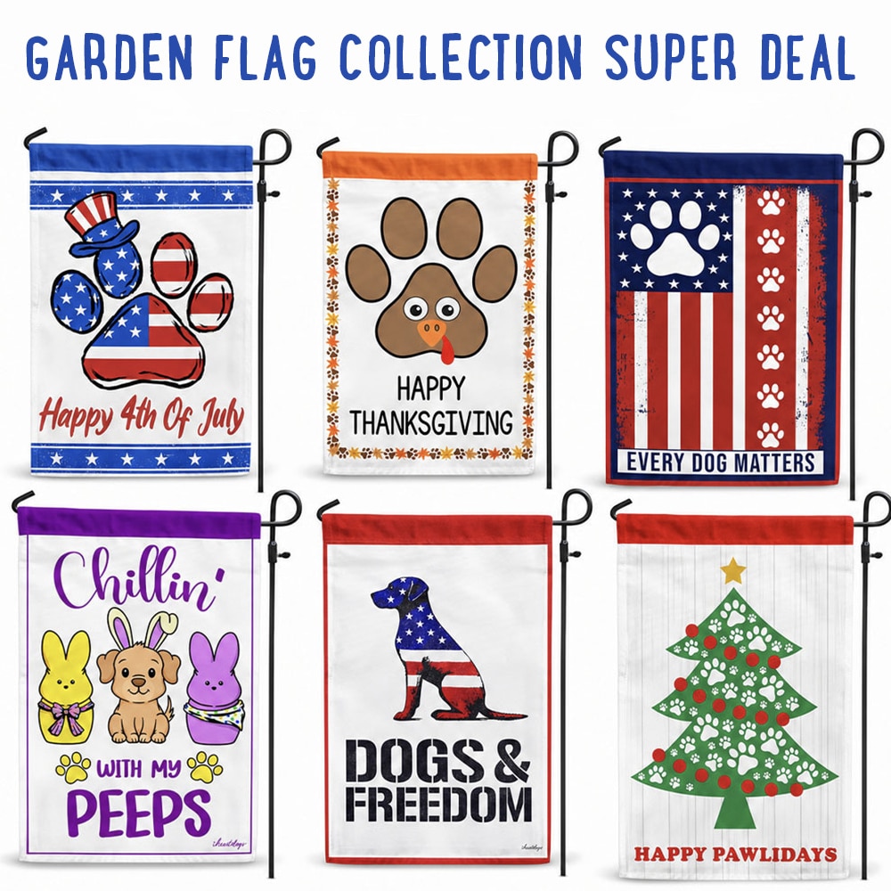 Garden Flag Collection Super Deal - Helps Feed Hungry Shelter Dogs in Need
